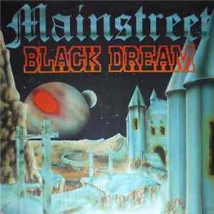 Mainstreet - Black Dream FLAC