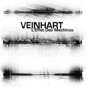 Veinhart - L'Effet Des Machines FLAC