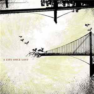 A Life Once Lost - Open Your Mouth For The Speechless... FLAC