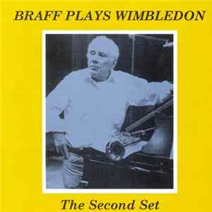 Ruby Braff - Braff Plays Wimbledon - The Second Set FLAC