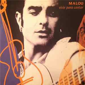 Malou - Vivir Para Cantar FLAC