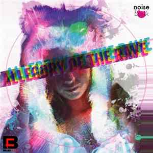 Noisebear - Allegory Of The Rave FLAC