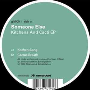 Someone Else - Kitchens And Cacti EP FLAC