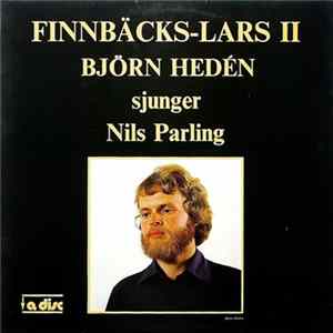 Björn Hedén - Finnbäcks-Lars II: Björn Heden Sjunger Nils Parling FLAC