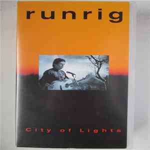 Runrig - City Of Lights FLAC