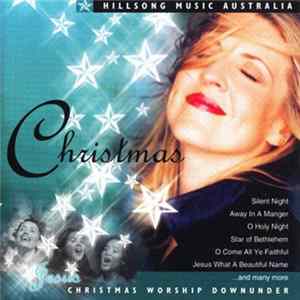 Hillsong - Christmas Worship Downunder FLAC