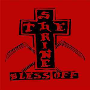 The Shrine - Bless Off FLAC