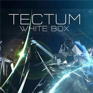 Tectum - White Box FLAC