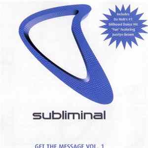Various - Subliminal: Get The Message Vol. 1 FLAC