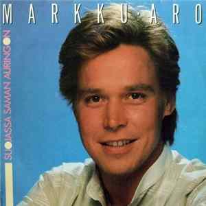 Markku Aro - Suojassa Saman Auringon FLAC