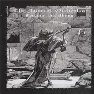 The Funeral Orchestra - Feeding The Abyss FLAC