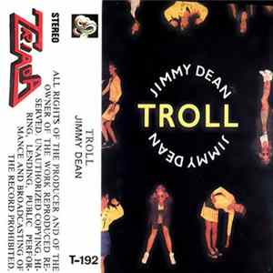 Troll - Jimmy Dean FLAC