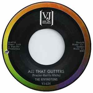 The Rivingtons - All That Glitters FLAC