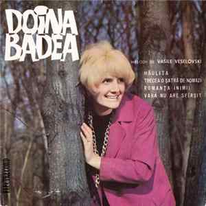 Doina Badea – Melodii De Vasile Veselovski - Hăulita / Trecea O Șatră De Nomazi / Romanța Inimii / Vara Nu Are Sfîrșit FLAC