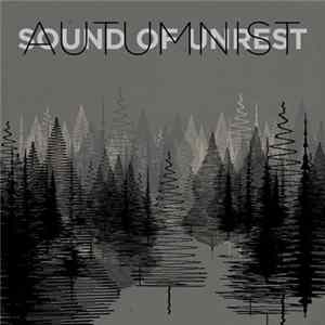 Autumnist - Sound Of Unrest FLAC