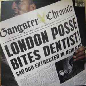 London Posse - Best Of London Posse: Gangster Chronicle FLAC
