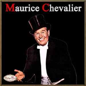 Maurice Chevalier - Maurice Chevalier FLAC