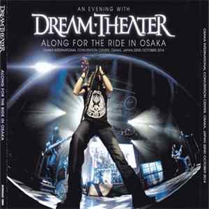 Dream Theater - Along For The Ride In Osaka FLAC