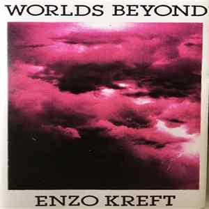 Enzo Kreft - Worlds Beyond FLAC