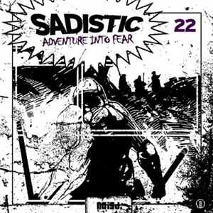 Sadistic - Adventure Into Fear FLAC