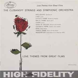 The Clebanoff Strings and Orchestra - Love Themes From Great Films FLAC