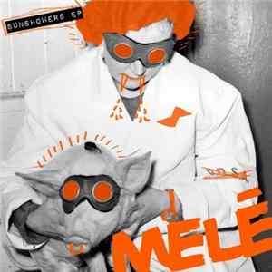 Melé - Sunshowers EP FLAC