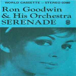 Ron Goodwin And His Orchestra - Serenade FLAC
