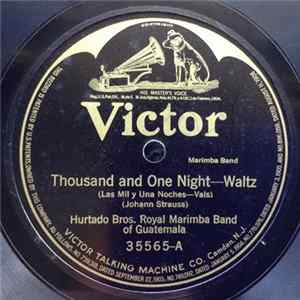 Hurtado Bros. Royal Marimba Band Of Guatemala - Thousand And One Night / Blue Waves Waltz FLAC