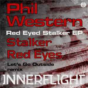 Phil Western - Red Eyed Stalker EP FLAC