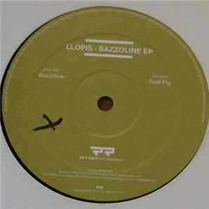 Llopis - Bazzoline EP FLAC