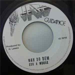 Eek A Mouse - Wah Do Dem FLAC