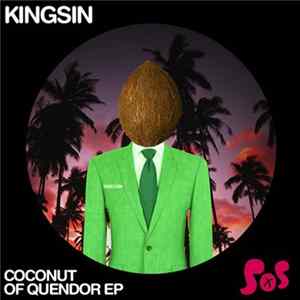 Kingsin - Coconut Of Quendor EP FLAC