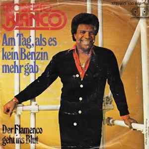 Roberto Blanco - Am Tag, Als Es Kein Benzin Mehr Gab FLAC