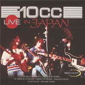 10cc - Live In Japan FLAC