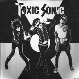 Toxic Sonic - Fuckin' Town FLAC