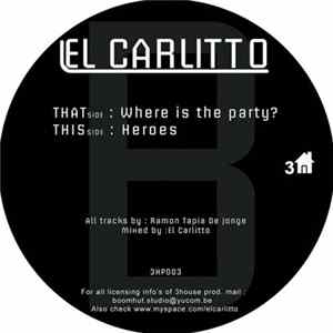 El Carlitto - Where Is The Party? FLAC