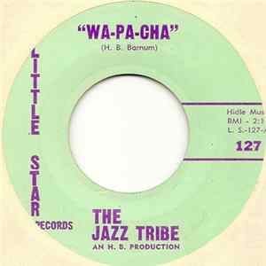 The Jazz Tribe - Wa-Pa-Cha / The Ritual FLAC