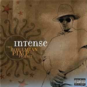 Intense - The Bohemian Pimp Project FLAC