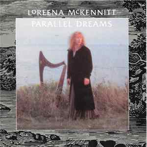 Loreena McKennitt - Parallel Dreams FLAC