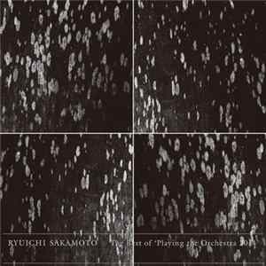 Ryuichi Sakamoto - The Best of ‘Playing the Orchestra 2014’ FLAC