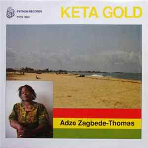 Adzo Zagbede-Thomas - Keta Gold FLAC