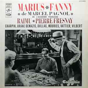 Marcel Pagnol - Marius - Fanny FLAC