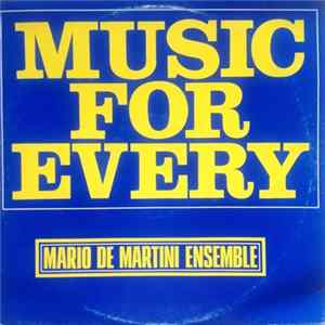 Mario De Martini Ensemble - Music For Every FLAC