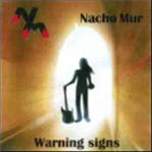 Nacho Mur - Warning Signs FLAC