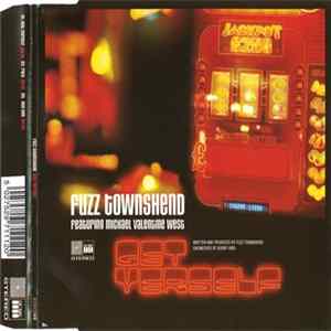 Fuzz Townshend - Get Yerself FLAC
