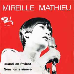 Mireille Mathieu - Quand On Revient / Nous On S'Aimera FLAC