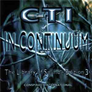 CTI - In Continuum - The Library Of Sound - Edition 3 FLAC