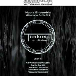 Nabla Ensemble, Giancarlo Schiaffini - Tierkreis E Dintorni FLAC