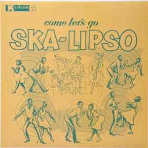 Count Owen - Come Let's Go Ska-Lipso FLAC