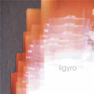 Ligyro - Ligyro FLAC